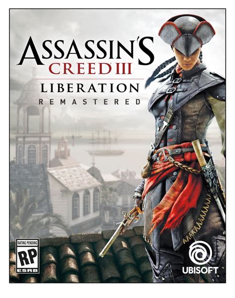 Assassin's Creed III & Assassin's Creed Liberation Remastered.